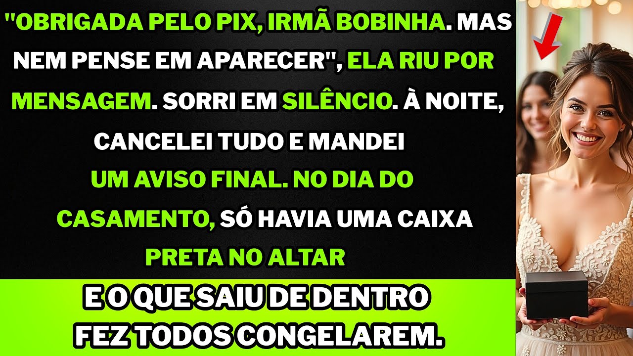 "Recebi seu pix, irmã bobinha. Agora faz um favor: não aparece na festa", ela escreveu rindo.
