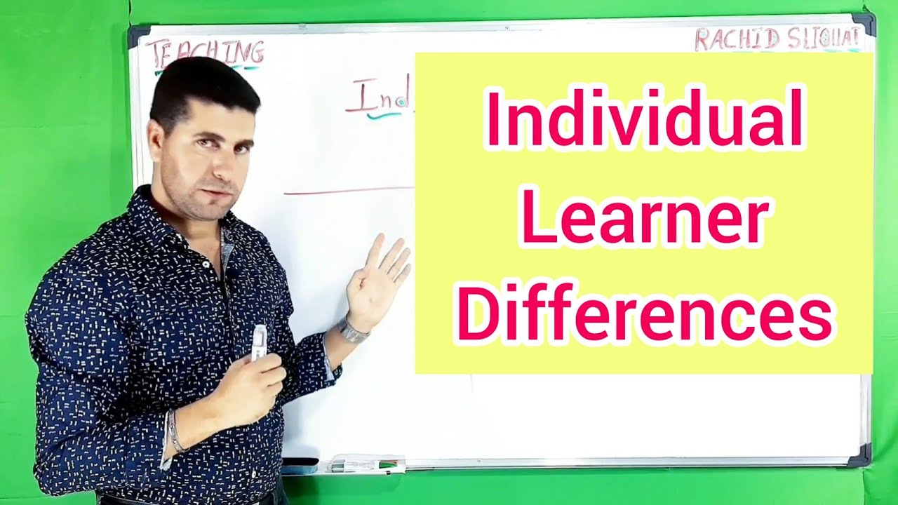 Individual Learner Differences