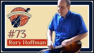 Mandolin Mondays Featuring Rory Hoffman /// Improv Whistle Tune