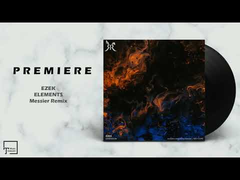 PREMIERE: EZEK - Elements (Messier Remix) [RABBIT RECORDS]