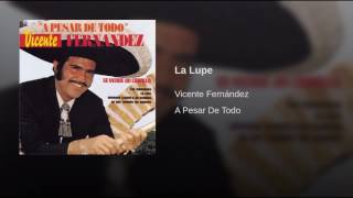 Vicente Fernández   Topic   La Lupe