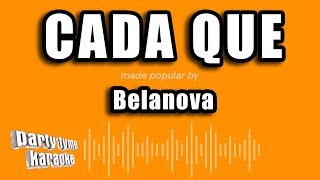 Belanova - Cada Que (Versión Karaoke)
