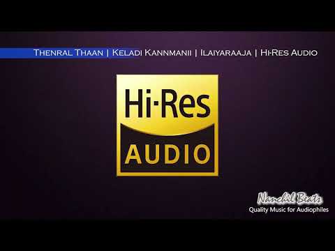 Thenral Thaan | Keladi Kannmanii | Ilaiyaraaja | K.J.Yesudas & K.S.Chithra | Hi-Res Audio
