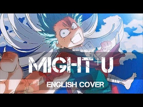 〖AirahTea〗My Hero Academia Season 4 EP 13 OST - Might⁺U (Cover)