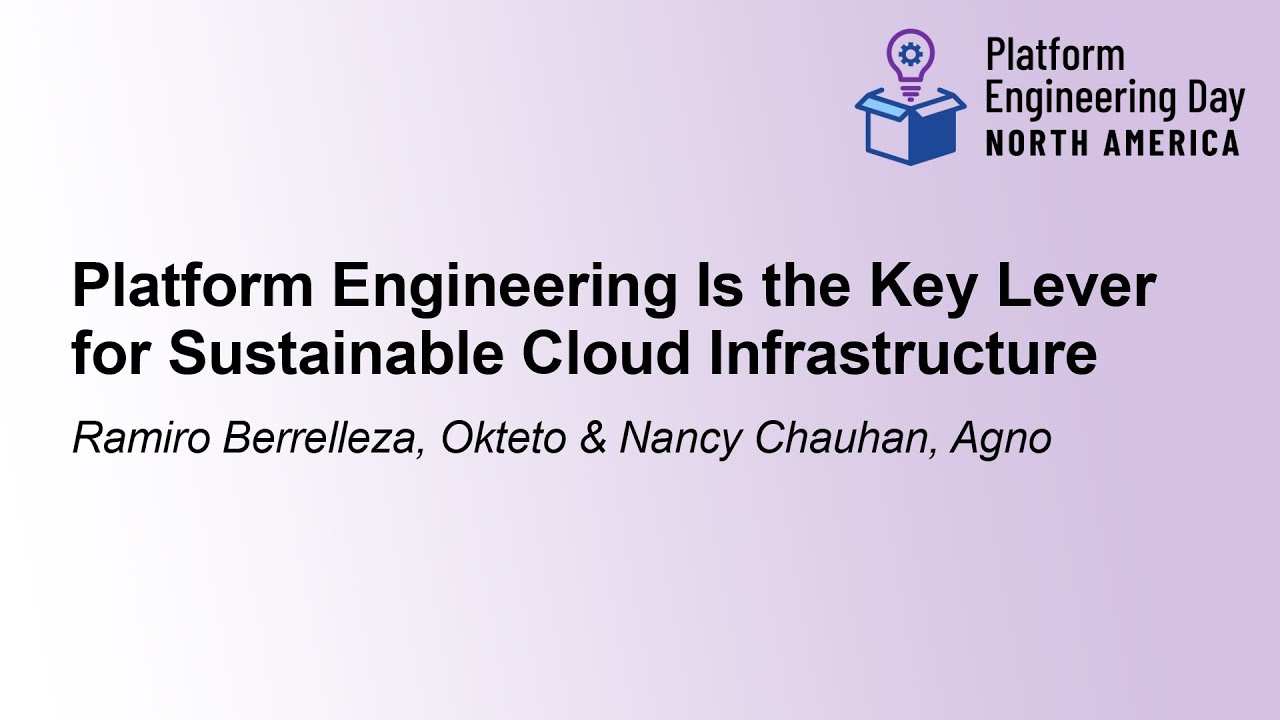 Platform Engineering Is the Key Lever for Sustainable Cloud Infrastructure