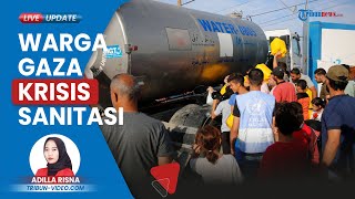 UNICEF: Warga Gaza Terancam Mengalami Wabah Penyakit Massal Imbas Memburuknya Sanitasi