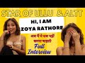 Zoya Rathore Interview Ullu App Artist Biography Interview Of Zoya Rathore Zoya Rathore Video