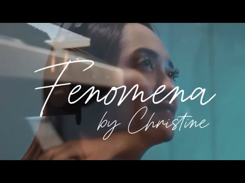 FENOMENA - Christine