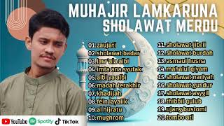 Download lagu ZAUJATI - MUHAJIR LAMKARUN - SHOLAWAT MERDU FULL ALBUM 2023 mp3 Download lagu ZAUJATI - MUHAJIR LAMKARUN - SHOLAWAT MERDU FULL ALBUM 2023 mp3