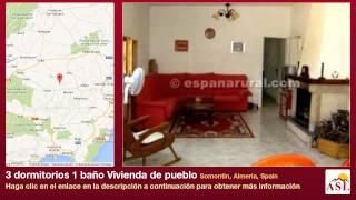preview picture of video '3 dormitorios 1 baño Vivienda de pueblo se Vende en Somontin, Almeria, Spain'