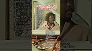 Barry White essential tracks! What songs would you add to the list? #rnb #soul #barrywhite