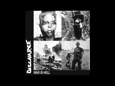 Discharge - War is hell (full album)