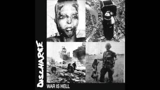 Discharge - War is hell (full album)