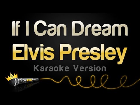 Elvis Presley - If I Can Dream (Karaoke Version)