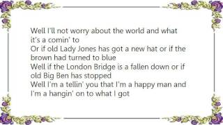 Buck Owens - Hangin&#39; On to What I Got Lyrics