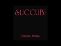 SUCCUBI - AZEALIA BANKS Prod. by ...