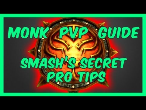 Monk PVP Guide - Pro Tips