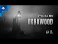 Darkwood - Launch Trailer | PS4