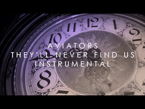 Video thumbnail for They’ll Never Find Us (Instrumental)