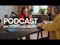 Podcast Free Background Music While Talking No Copyright