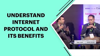 Understand Internet Protocol and its benefits         image