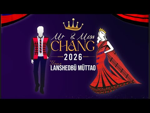 Mr & Miss Chang 2026 | Poanglüm Hornbill Festival | Tuensang Town