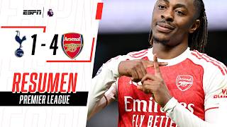 EZE Y GYOKERES POR DUPLICADO PARA QUE EL ARSENAL SE ALEJE ARRIBA | Spurs 1-4 Arsenal | RESUMEN