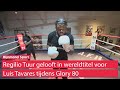 Regilio Tuur stoomt Luis Tavares klaar voor partij van zijn leven: 'Wil in zijn voetsporen treden'
