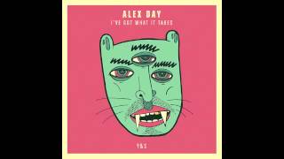 Alex Day - I've Got What It Takes (Tess Beighton Remix)