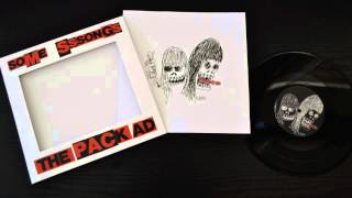 The Pack A.D. - Some Sssongs [Vinyl Unboxing]
