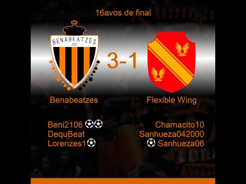 Benabeatzes 3 vs 1 Flexible Wing 16avos de final Copa Diamante