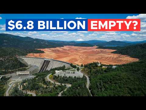 Why California’s New $6.8BN Mega-Reservoir Might Stay Empty for Years