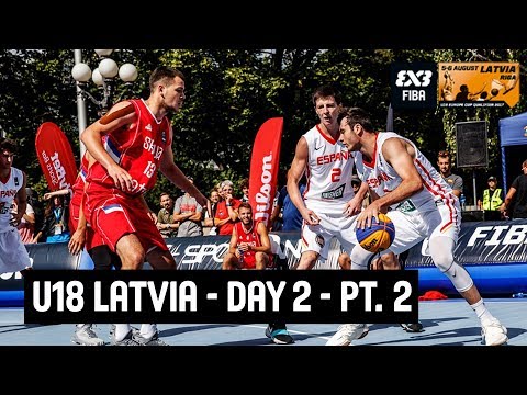 FIBA 3x3 U18 Europe Cup Qualifier 2017 - Day 2 - Part 2 - Riga, Latvia | Re-Live