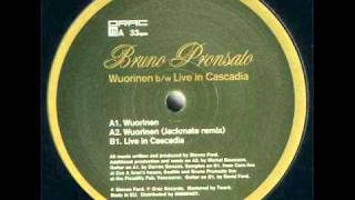 Bruno Pronsato - Live In Cascadia