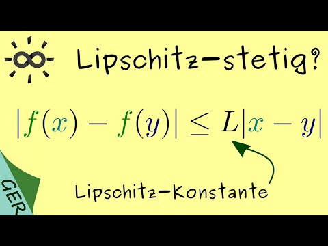 Lipschitz-Stetigkeit. Was sind Lipschitz-stetige Funktionen?
