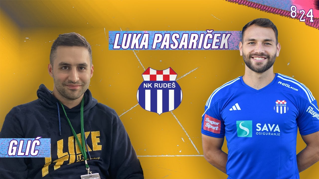 #80 Luka Pasariček & Naglić / Podcast 8 24