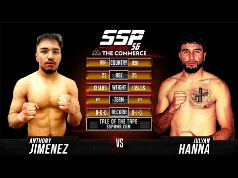 Anthony Jimenez vs Julyan Hanna - SSP 56