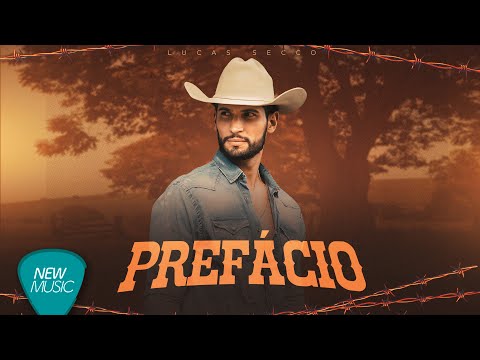 Lucas Secco - Prefácio (Clipe Oficial)