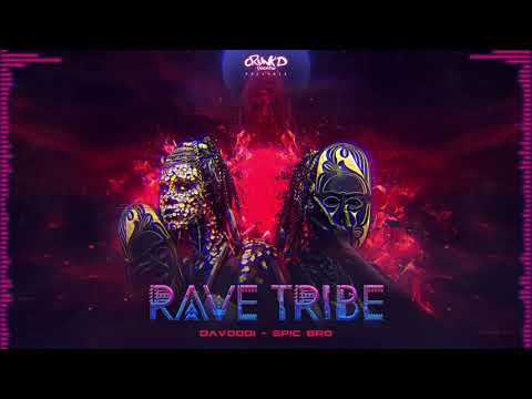 Davoodi  - Epic Bro (Rave Tribe Compilation)