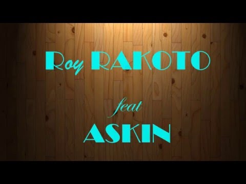Roy RAKOTO ft ASKIN   ENY sa TSIA ©2K16 YouNj Stéphan by KaraK mg