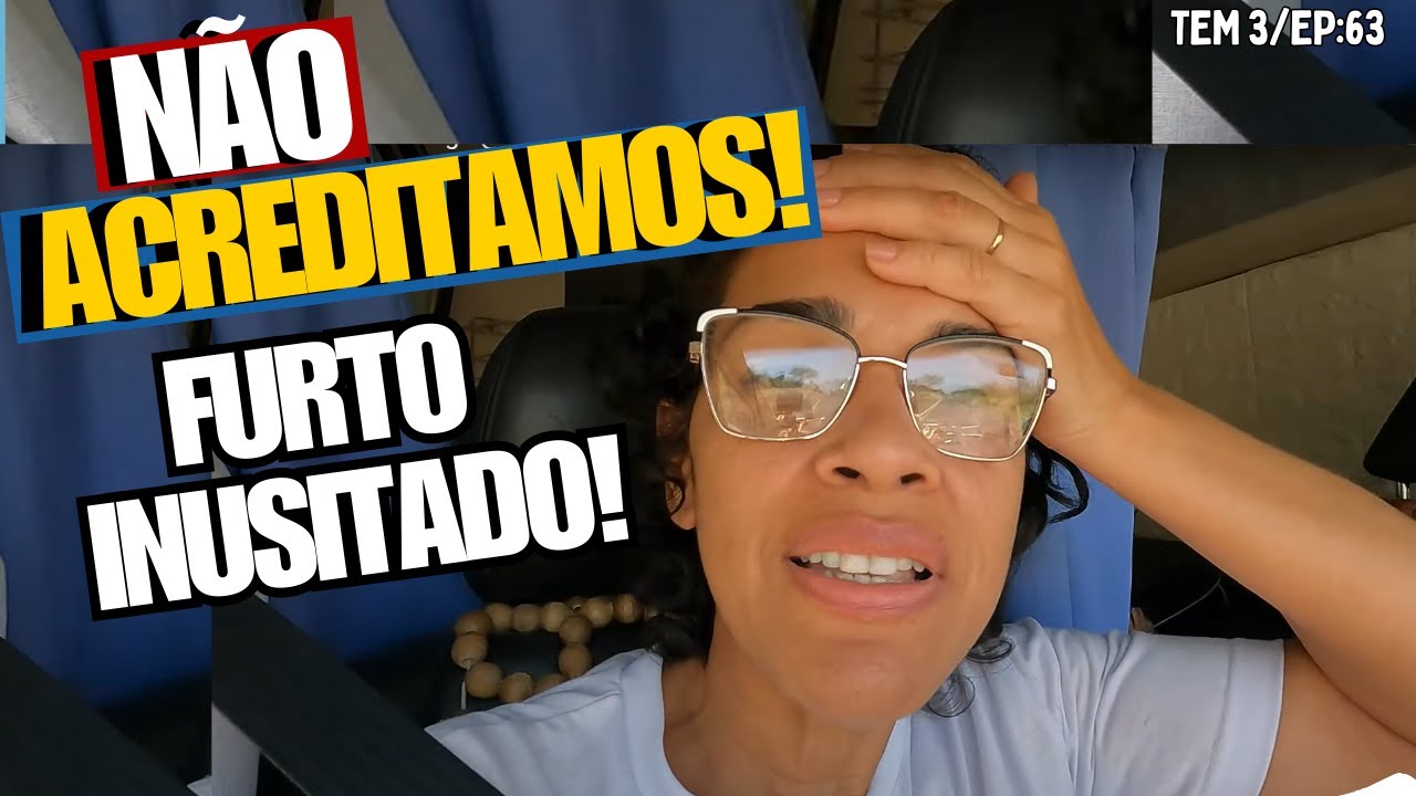 O Grande Furto na Estrada: A Surpresa que Ninguém Esperava! 🚨 TEM 3/EP:63