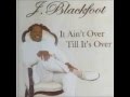 J. Blackfoot feat Sir Charles Jones -Im Just A Fool For You