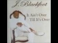 J. Blackfoot feat Sir Charles Jones -Im Just A Fool ...