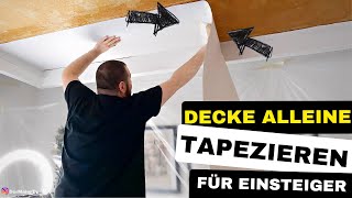 Decke tapezieren: So klappt's mit Vlies-Rauhfaser auch als Anfänger