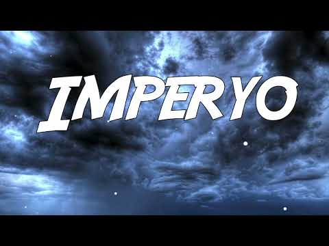 Imperyo - Nero x Apekz (Lyrics)