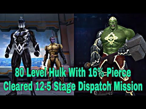80 Level Hulk Clear Dispatch Mission 12-5 Stage With Rage - Marvel Future Fight