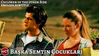 Başka Semtin Çocukları | Children of the Otherside | English subtitle | Award winner 2008