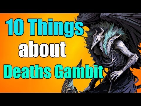 10 Things You NEED To Know About Deaths Gambit