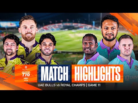 2025 Abu Dhabi T10 I Match 11 Highlights: UAE Bulls vs Royal Champs | Season 9