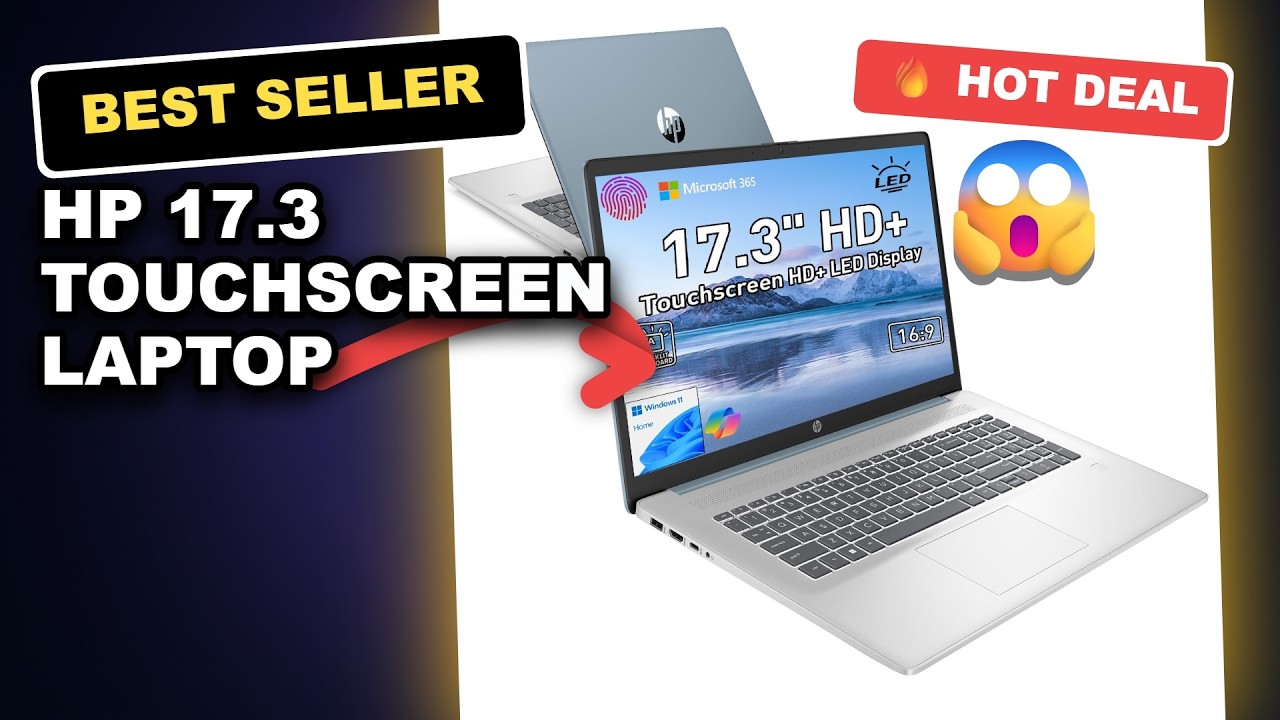 HP 17.3 Touchscreen Laptop Unboxed: Is It Worth the Upgrade for Business and Students?